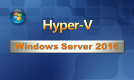 WindowsServer2016虚拟化Hyper-V视频教程